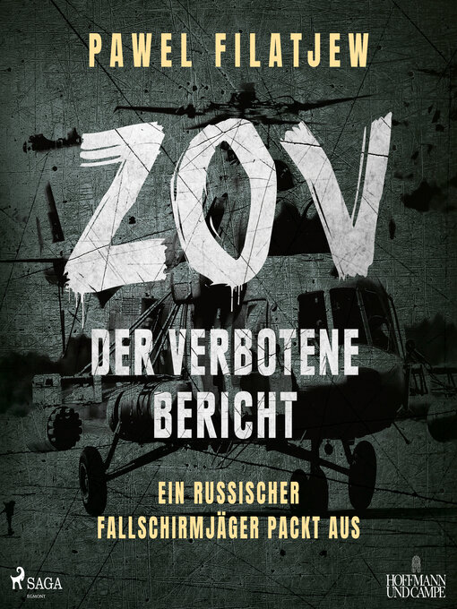 Title details for ZOV – Der verbotene Bericht by Pawel Filatjew - Available
